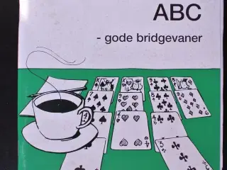 bridgespillerens abc - gode bridgevaner, af torben