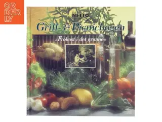 Grill- & picnicbogen : "frokost i det grønne" (Bog)