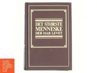 Det største menneske der har levet