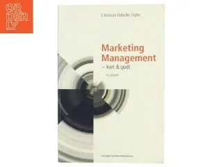 Marketing management af Christian Oxholm Zigler (Bog)