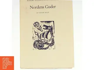 Nordens guder af Adam Oehlenschl&#228;ger (bog)