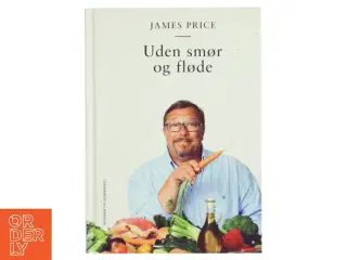 Uden smør og fløde af James Price (Bog)