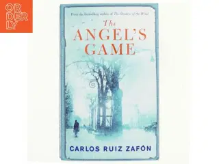 The Angel&#39;s Game af Carlos Ruiz Zaf&#243;n (Bog)