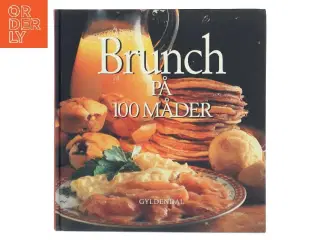 Brunch på 100 måder af Lynn Andersen (f. 1945) (Bog)
