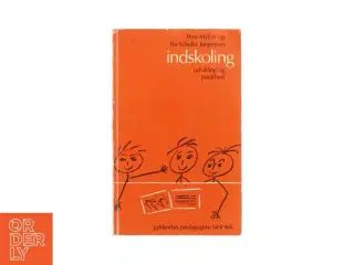 Indskoling, udvikling og parathed (bog)