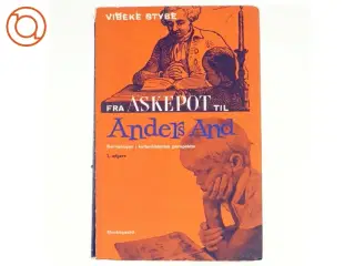 Fra Askepot til Anders And af Vibeke Stybe (bog)