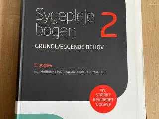 Sygepleje 2, Grundlæggende Behov