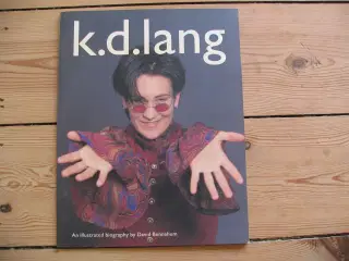 K.D. Lang. Illustrated Biography