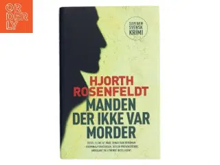 Manden der ikke var morder af Michael Hjorth (f. 1963-05-13) (Bog)