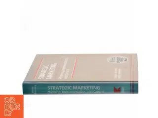 Strategic Marketing Planning, Implementation, and Control af Barton A. Weitz (Bog)