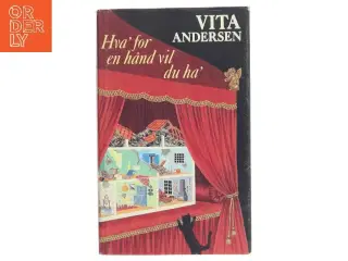 Hva' for en hånd vil du ha' af Vita Andersen (Bog)