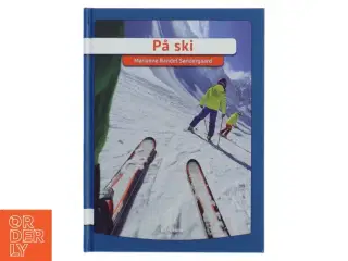 På ski af Marianne Randel Søndergaard (Bog)