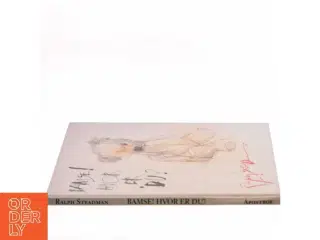 Bamse! Hvor er du? af Ralph Steadman (Bog)