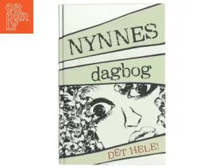 Nynnes dagbog : Det hele af Henriette Lind (Bog)