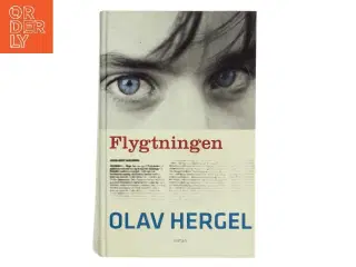 Flygtningen : roman af Olav Hergel (Bog)