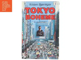Tokyo Boheme af Kristen Bjørnkjær (Bog)