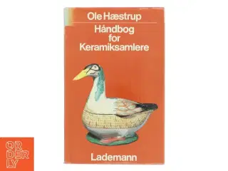 Håndbog for Keramiksamlere af Ole Hæstrup (Bog)