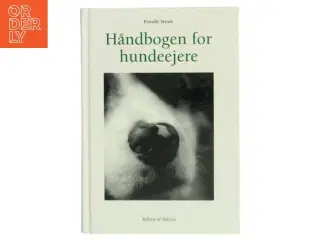 Håndbogen for hundeejere af Pernille Westh (Bog)