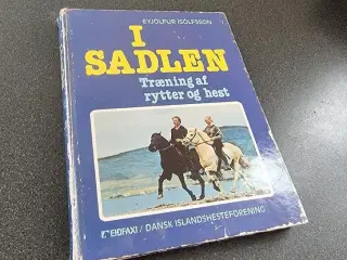I sadlen : træning af rytter og hest af Eyjólfur Í