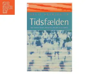 Tidsfælden af Arlie Hochschild (Bog)