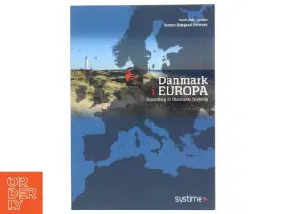 Danmark i Europa : grundbog til Danmarks historie af Jakob Buhl Jensen (Bog)
