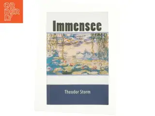 Immensee af Theodor Storm (Bog)
