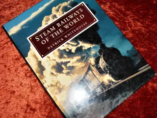 Steam Railways of the World, Patrick Whitehouse,