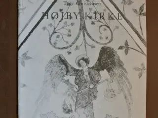 højby kirke, af tage christiansen, emne: historie 