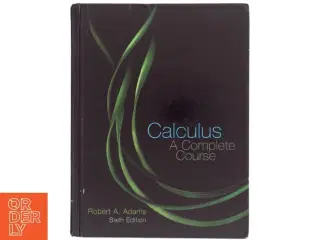 Calculus : a complete course af Robert A. Adams (Bog)