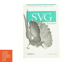 SVG Essentials - 1st Edition (eBook Rental) af J. David Eisenberg (Bog)