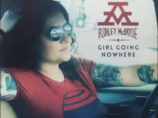 Ashley McBryde – Girl Going Nowhere