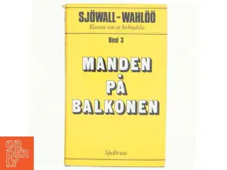 Manden på balkonen af Maj Sjwall og P&#228;r Wahl&#168;(bog)