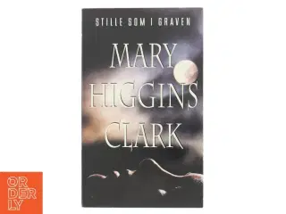 Stille som i graven af Mary Higgins Clark (Bog)