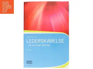 Lederskabelse : det personlige lederskab af Poula Helth (Bog)