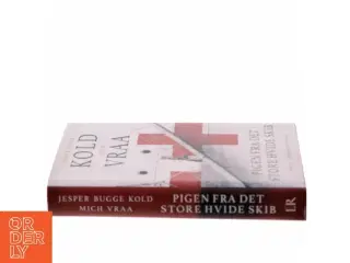 Pigen fra det store hvide skib af Jesper Bugge Kold (Bog)