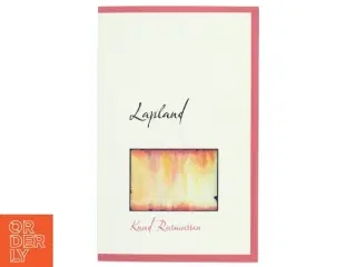 Bog: 'Lapland' af Knud Rasmussen fra BiblioLife