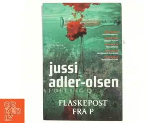 Flaskepost Fra P af Adler-Olsen, Jussi (Bog)