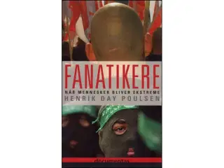 Fanatikere - Når Mennesker bliver Ekstreme