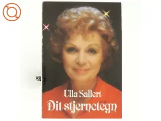 Dit Stjernetegn af Ulla Sallert