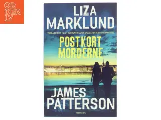 Postkortmorderne : krimi af Liza Marklund (Bog)