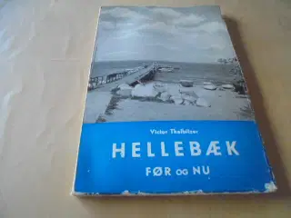Hellebæk før og nu –spændende lokalhistorie - 1961
