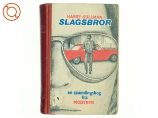 Slagsbror af Harry Kullman (Bog)