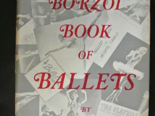 the borzoi book of ballets, by grace robert