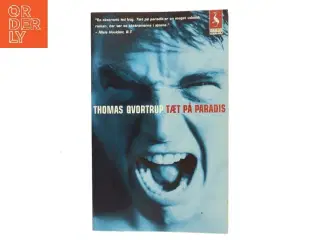 Tæt på paradis : roman af Thomas Qvortrup (Bog)
