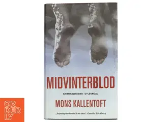 Midvinterblod af Mons Kallentoft (Bog)