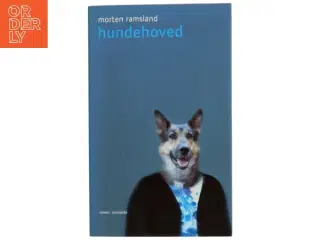 Hundehoved : roman af Morten Ramsland (Bog)