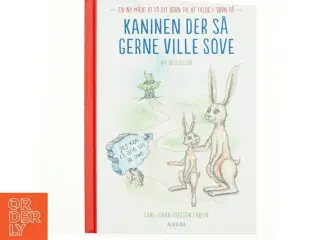 Kaninen der så gerne ville sove af Carl-Johan Forssén Ehrlin (Bog)