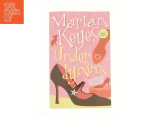 Under dynen af Marlan Keyes fra Bog