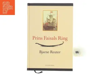 Prins Faisals ring af Bjarne Reuter (Bog)