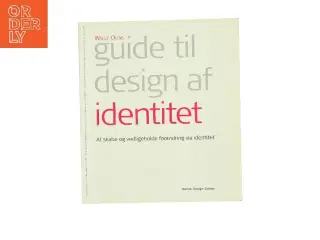 Guide til design af identitet af Wally Olins (Bog)